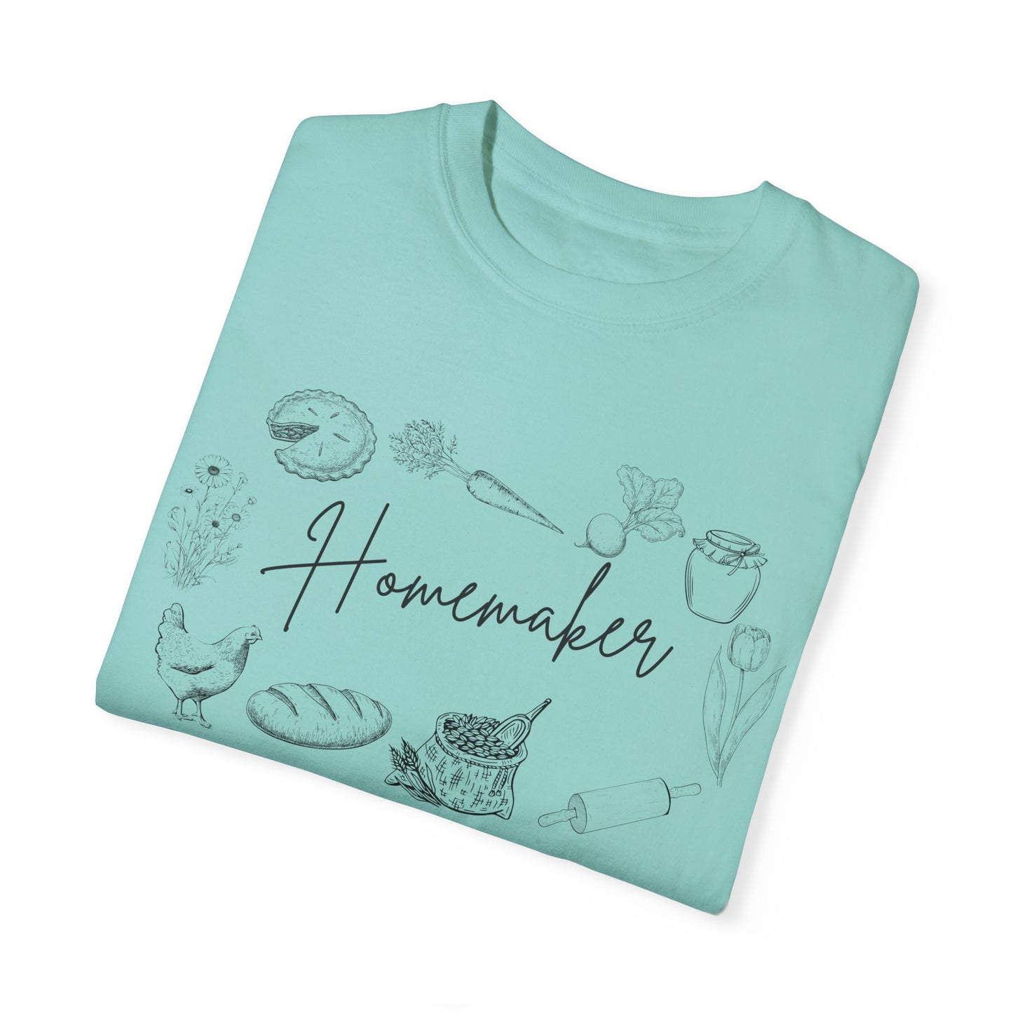 "Homemaker" Unisex Garment-Dyed T-shirt