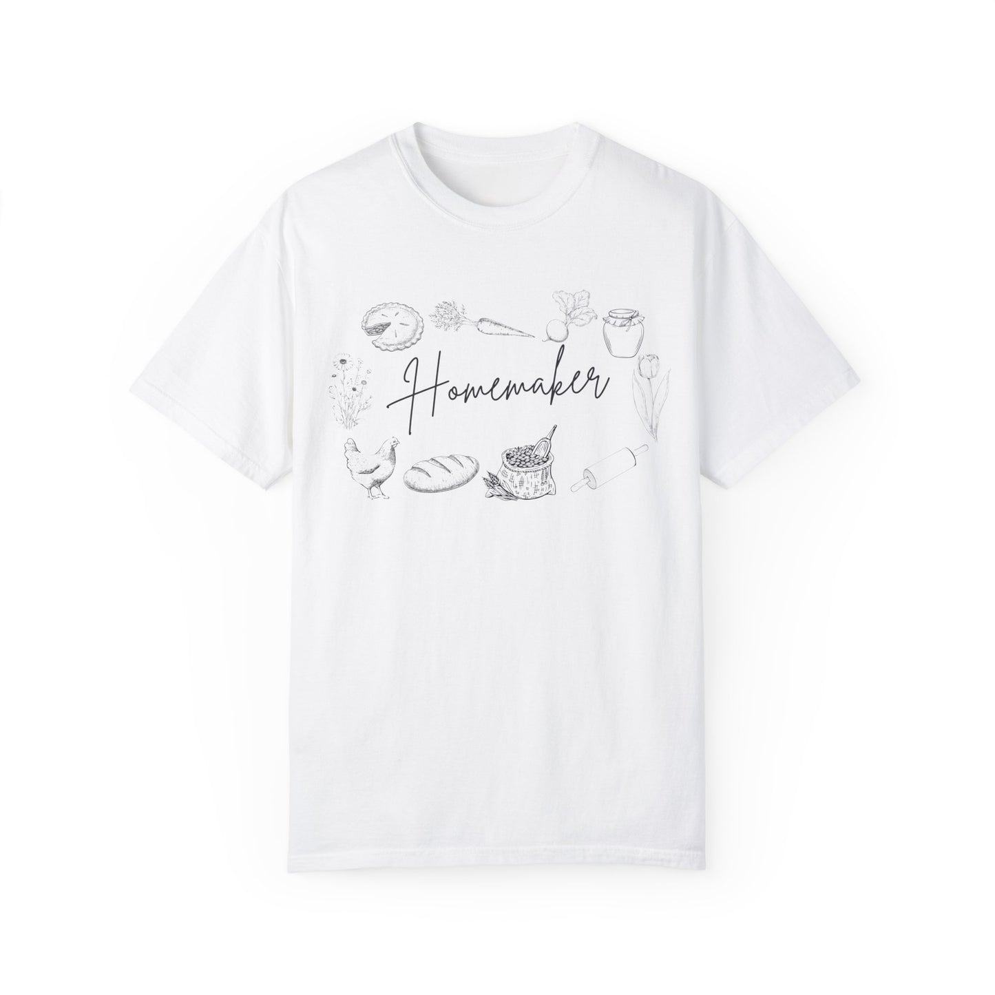 "Homemaker" Unisex Garment-Dyed T-shirt