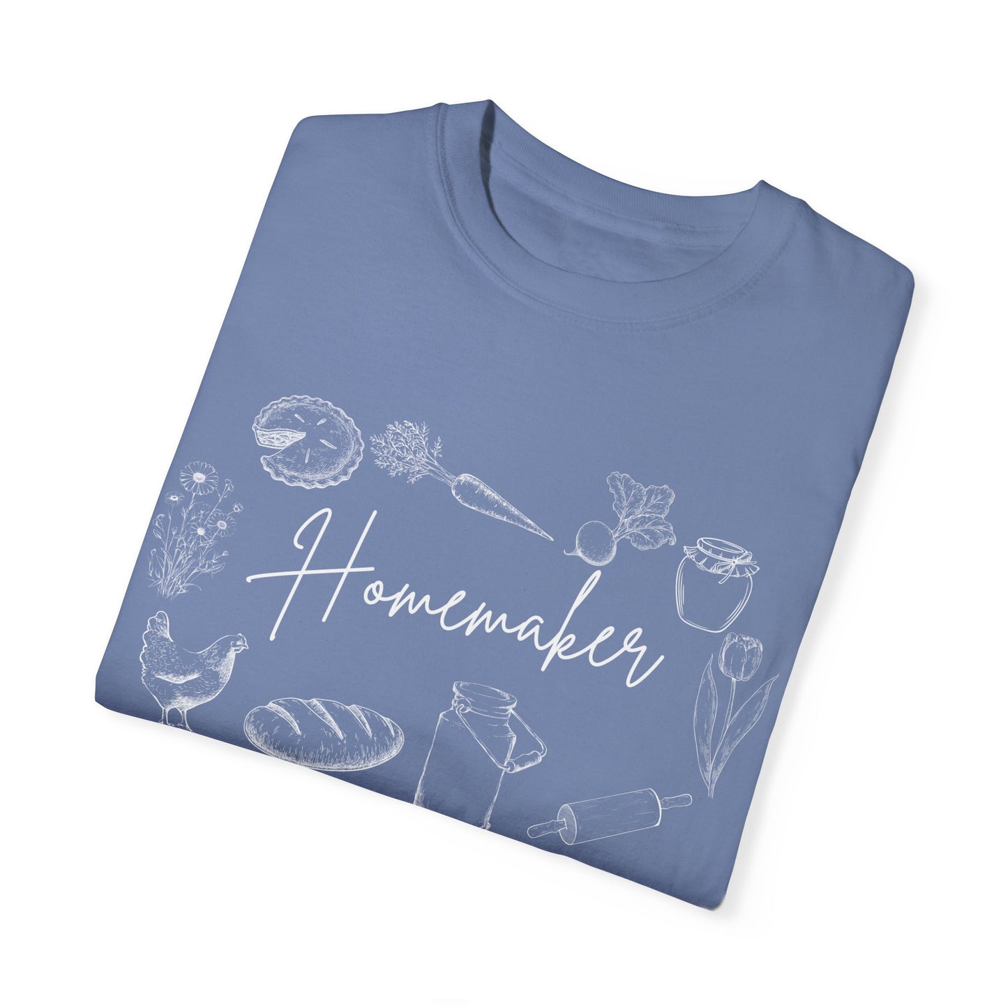 "Homemaker" Unisex Garment-Dyed T-shirt