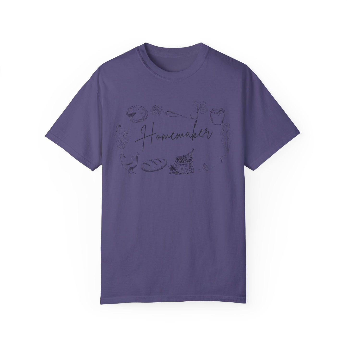 "Homemaker" Unisex Garment-Dyed T-shirt